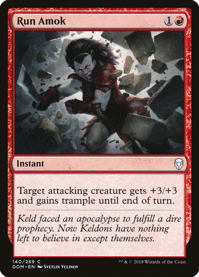 Run Amok 140/269 (Dominaria) 
