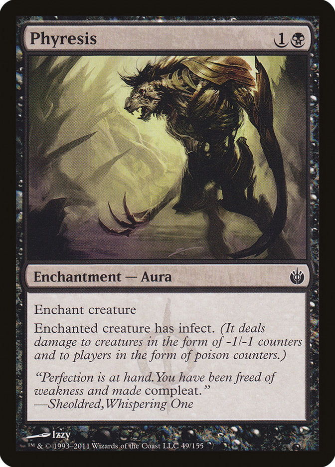 Phyresis 49 (Mirrodin Besieged) 