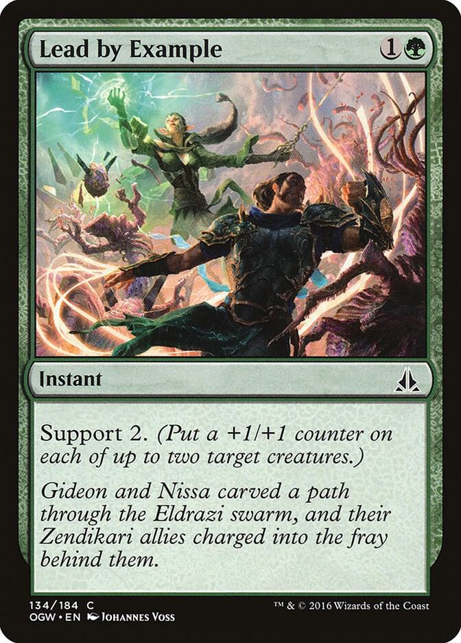 Lead by Example 134/184 (Oath of the Gatewatch) 