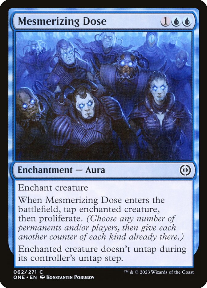 Mesmerizing Dose 62 (Phyrexia: All Will Be One) 