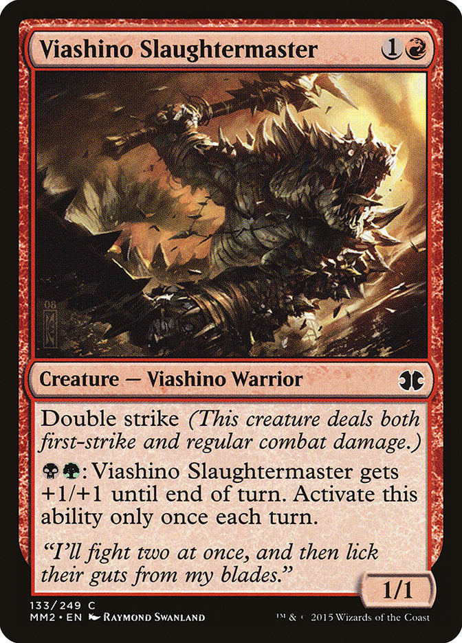 Viashino Slaughtermaster 133/249 (Modern Masters 2015)  - Foil