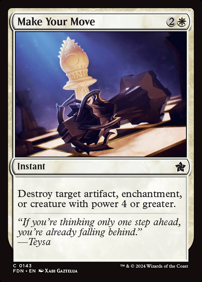 Make Your Move 143/291 (Foundations)  - Foil