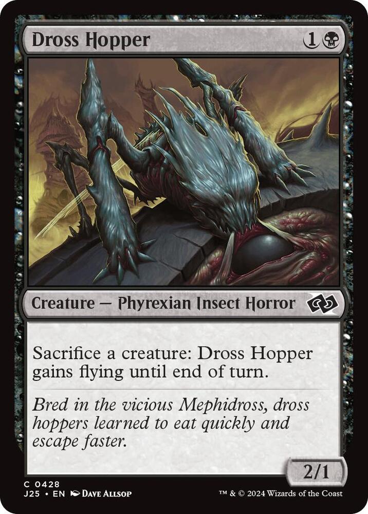 Dross Hopper 428/779 (Foundations Jumpstart) 
