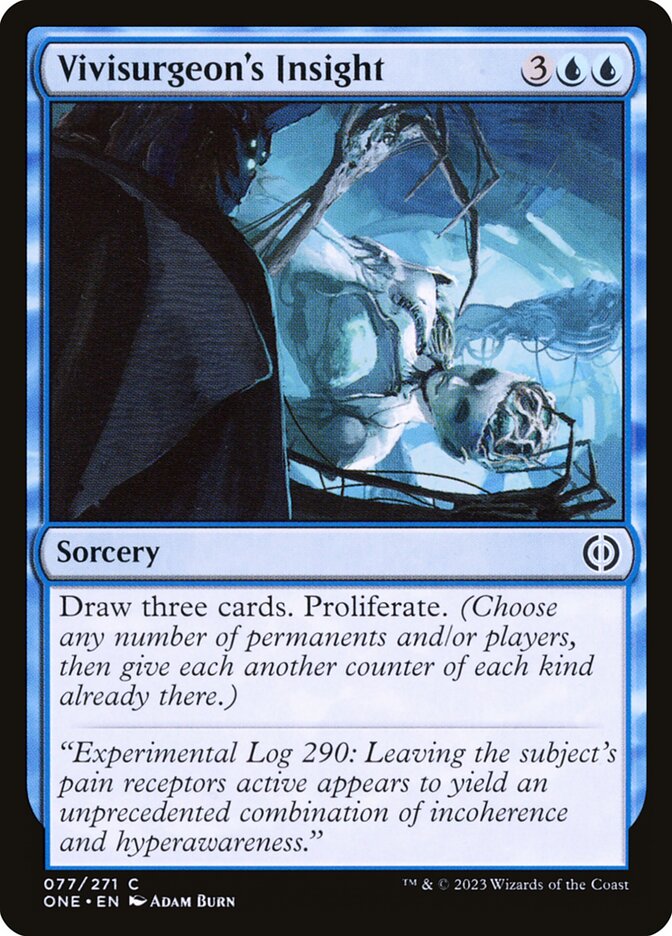 Vivisurgeon's Insight 77 (Phyrexia: All Will Be One) 