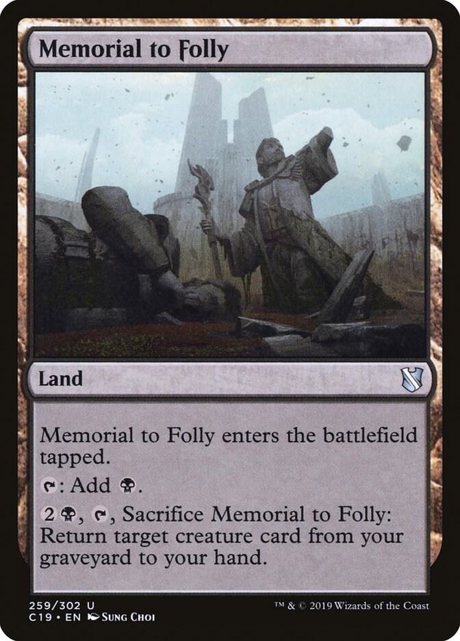 Memorial to Folly 259/302 (Commander 2019) 