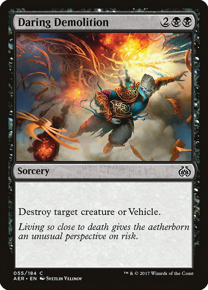 Daring Demolition 55/184 (Aether Revolt) 