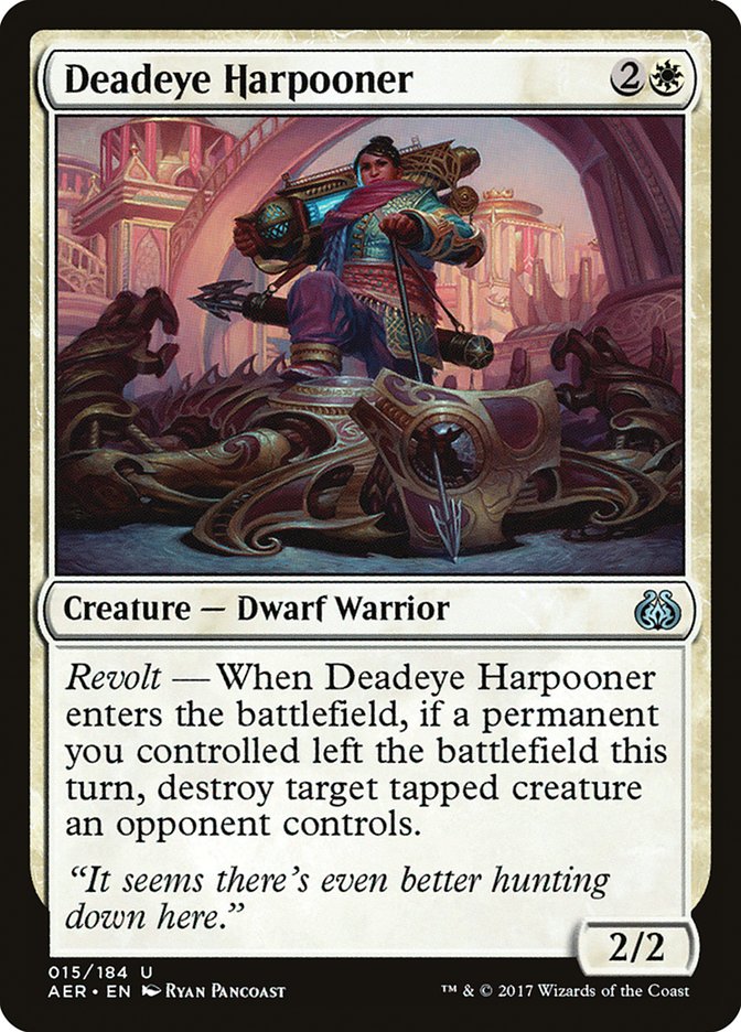 Deadeye Harpooner 15/184 (Aether Revolt) 