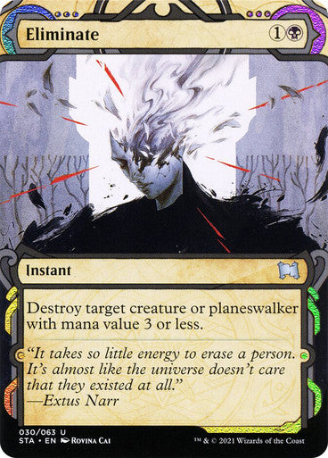 Eliminate  30 (Strixhaven: Mystical Archives)  - Etched Foil