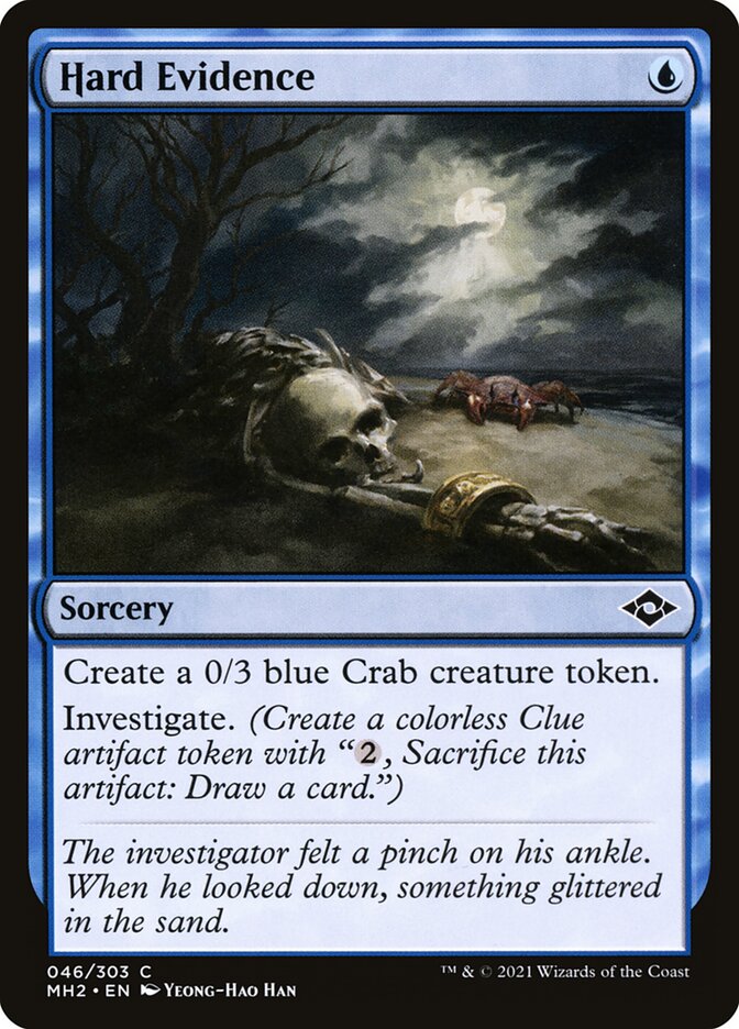 Hard Evidence 46 (Modern Horizons 2)  - Foil