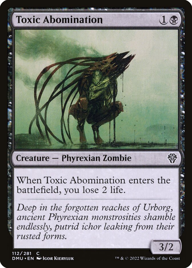 Toxic Abomination 112/281 (Dominaria United) 