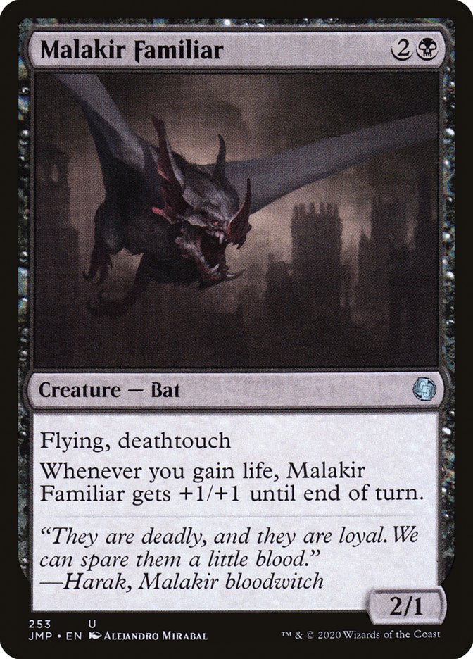 Malakir Familiar 253 (Jumpstart) 