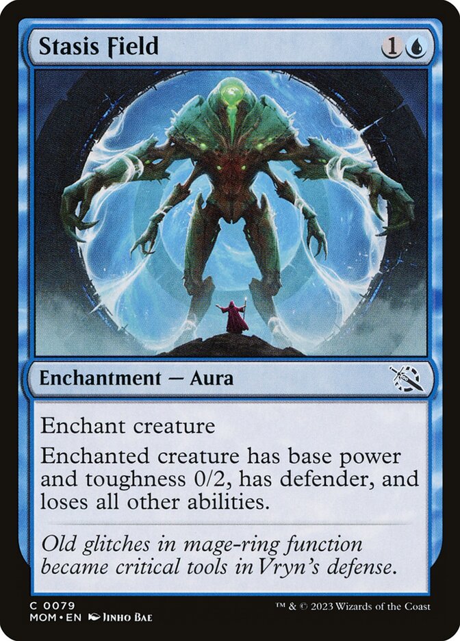 Stasis Field 79/291 (March of the Machine)  - Foil