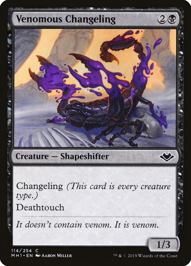 Venomous Changeling 114/254 (Modern Horizons) 