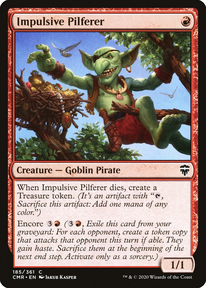 Impulsive Pilferer 185 (Commander Legends)  - Foil