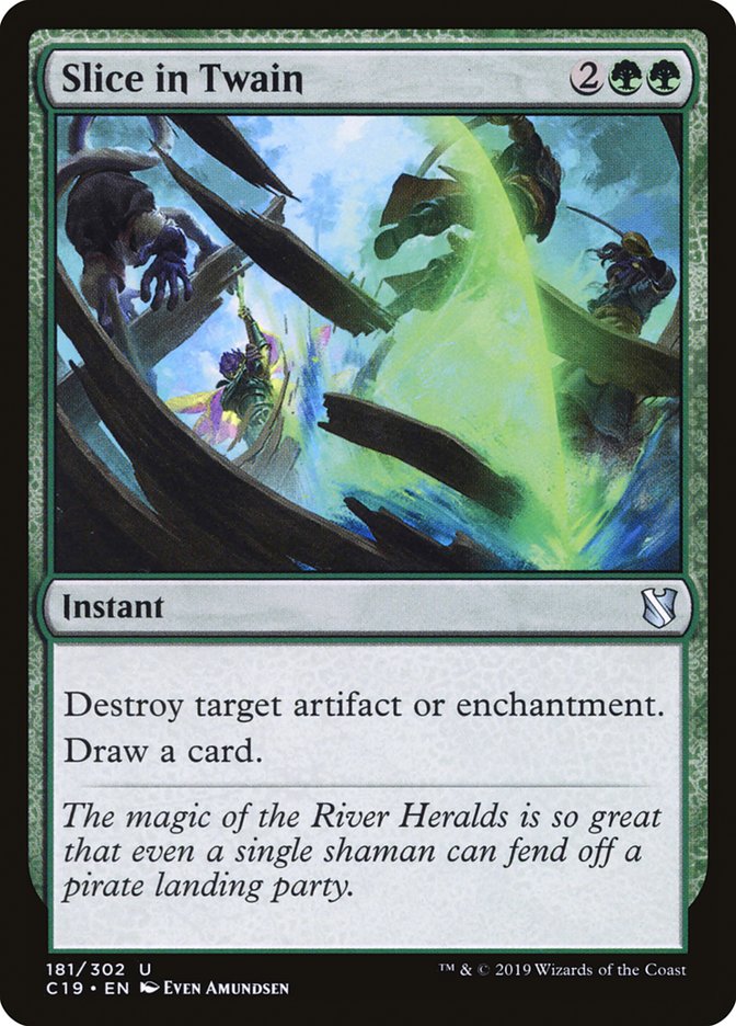 Slice in Twain 181/302 (Commander 2019) 