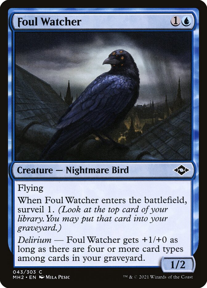 Foul Watcher 43 (Modern Horizons 2) 