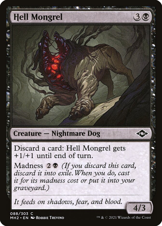 Hell Mongrel 88 (Modern Horizons 2) 