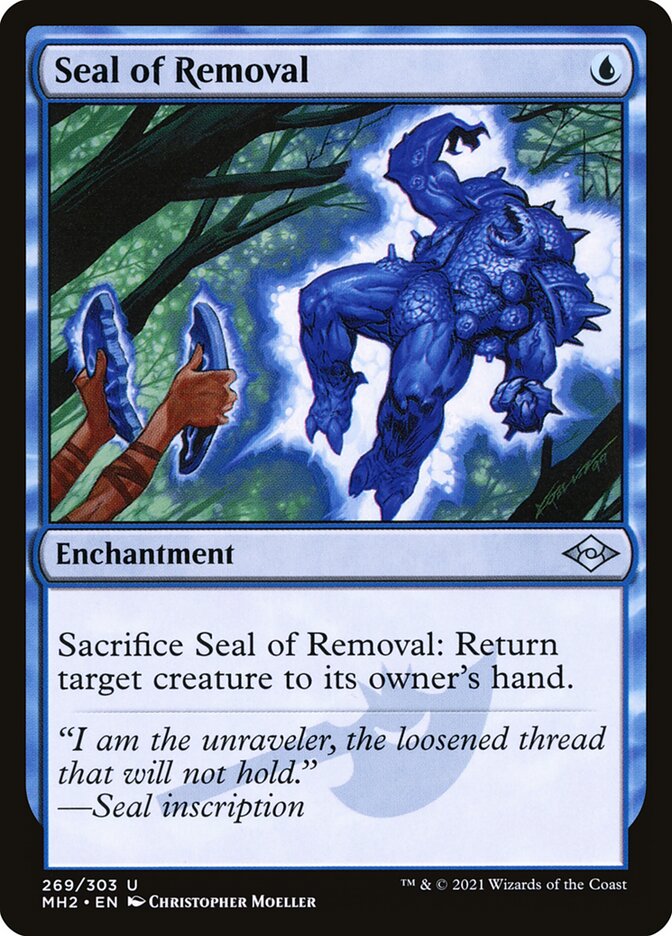 Seal of Removal 269 (Modern Horizons 2) 