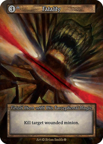 Fatality  (Gothic) 