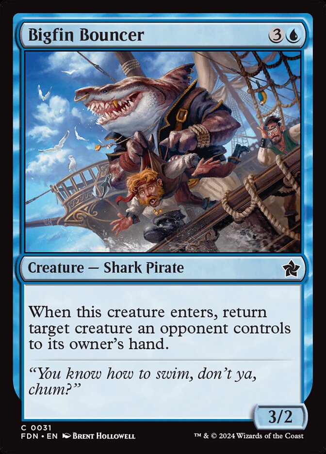 Bigfin Bouncer 31 (Foundations)  - Foil