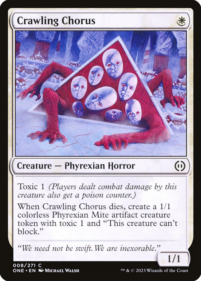 Crawling Chorus 8/271 (Phyrexia: All Will Be One) 