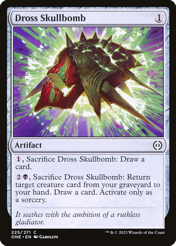 Dross Skullbomb 225 (Phyrexia: All Will Be One) 