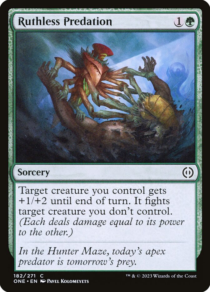 Ruthless Predation 182/271 (Phyrexia: All Will Be One) 