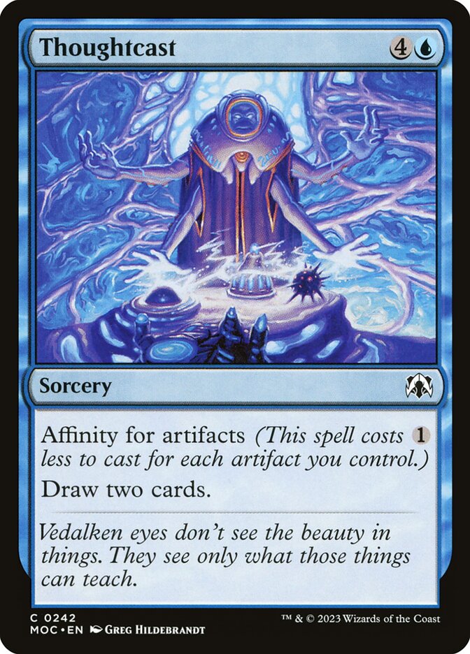 Thoughtcast 242/444 (Commander: March of the Machine) 