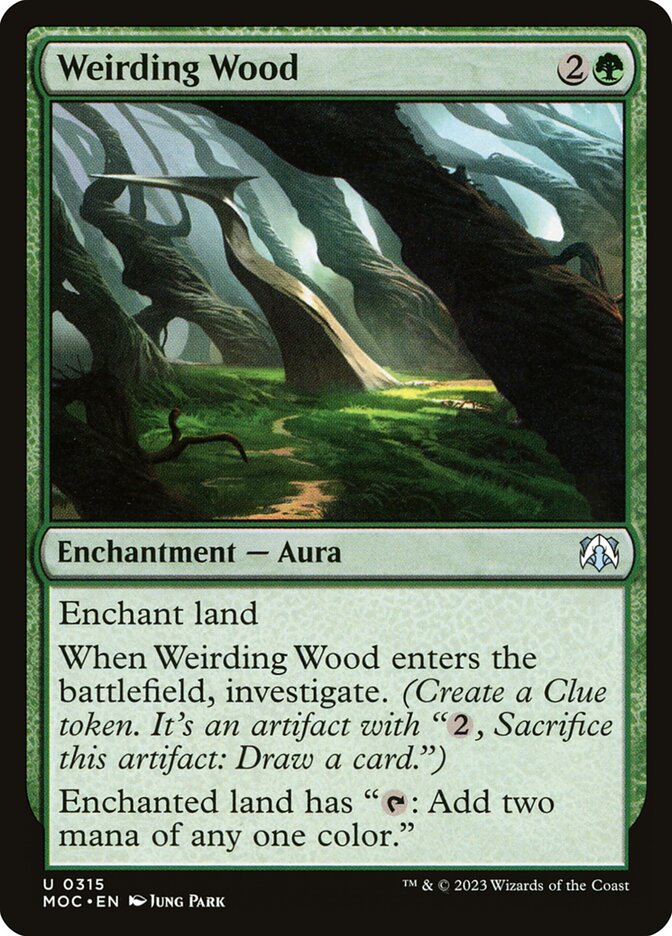 Weirding Wood 315 (Commander: March of the Machine) 