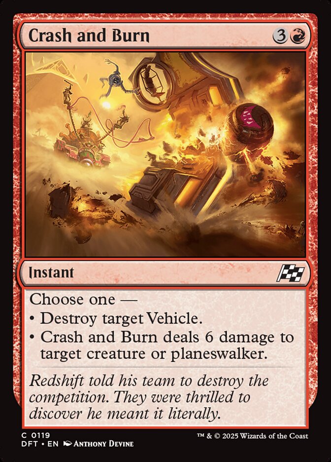 Crash and Burn 119/291 (Aetherdrift)  - Foil