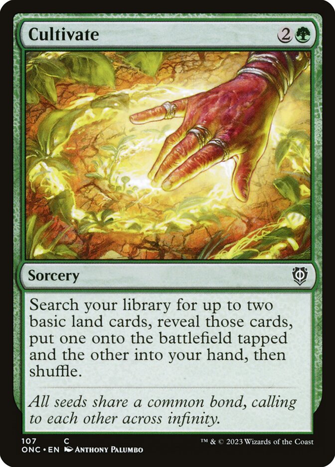 Cultivate 107/28 (Commander: Phyrexia: All Will Be One) 