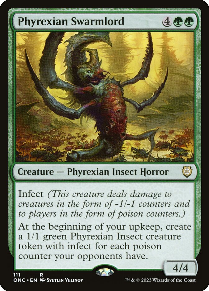 Phyrexian Swarmlord 111/28 (Commander: Phyrexia: All Will Be One) 