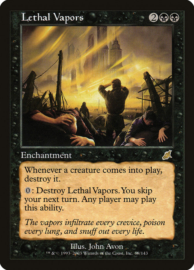 Lethal Vapors 68/143 (Scourge) 
