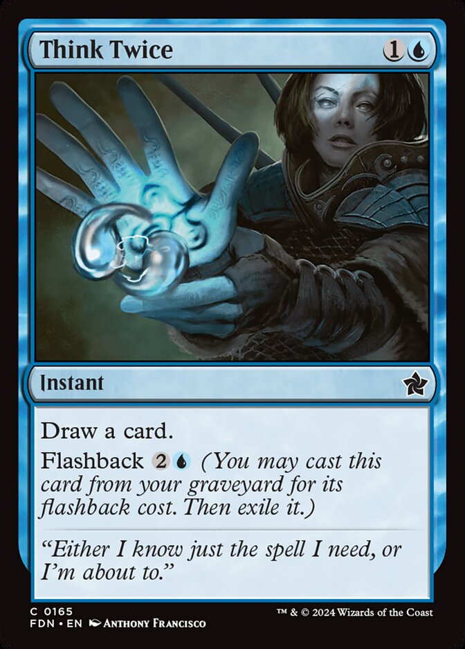 Think Twice 165/291 (Foundations)  - Foil
