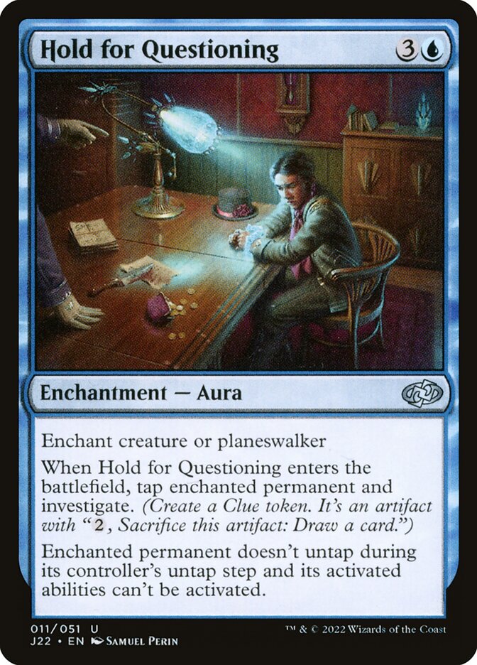 Hold for Questioning 11 (Jumpstart 2022) 