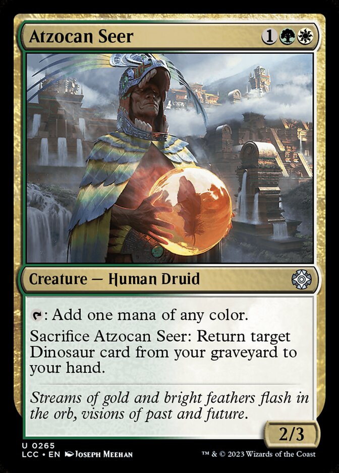 Atzocan Seer 265 (Commander: The Lost Caverns of Ixalan) 