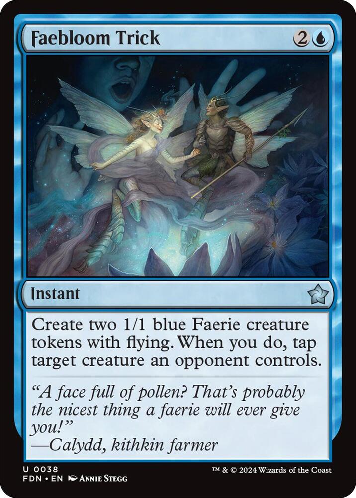 Faebloom Trick 38 (Foundations)  - Foil