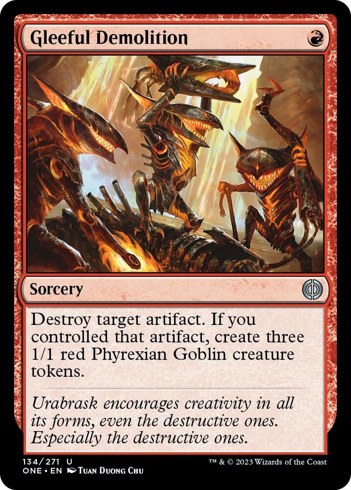 Gleeful Demolition 134 (Phyrexia: All Will Be One)  - Foil