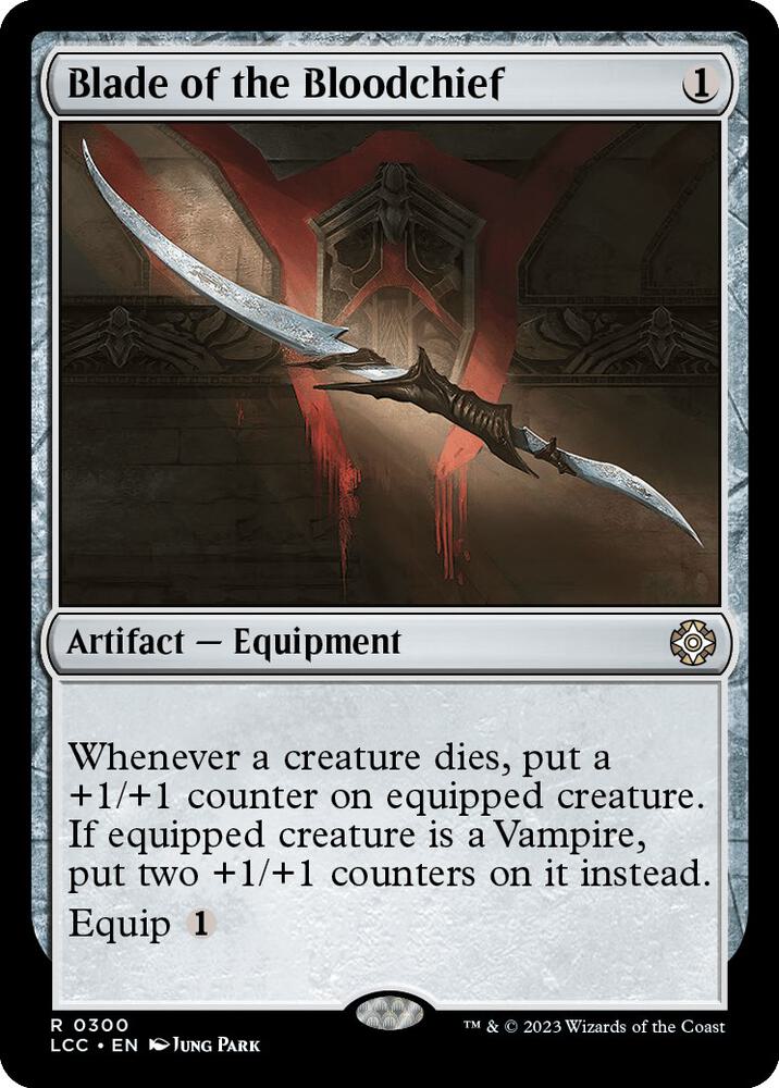 Blade of the Bloodchief 300 (Commander: The Lost Caverns of Ixalan) 
