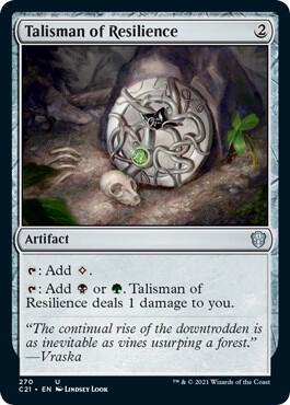 Talisman of Resilience 270/81 (Commander 2021) 