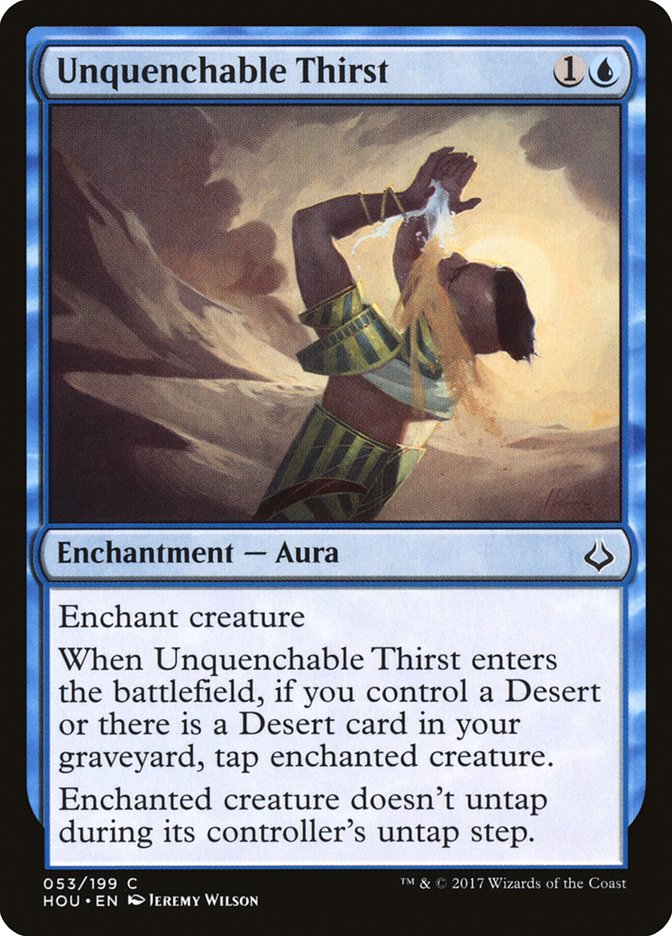 Unquenchable Thirst 53/199 (Hour of Devastation) 