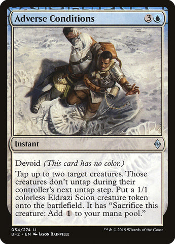 Adverse Conditions 54/274 (Battle for Zendikar) 