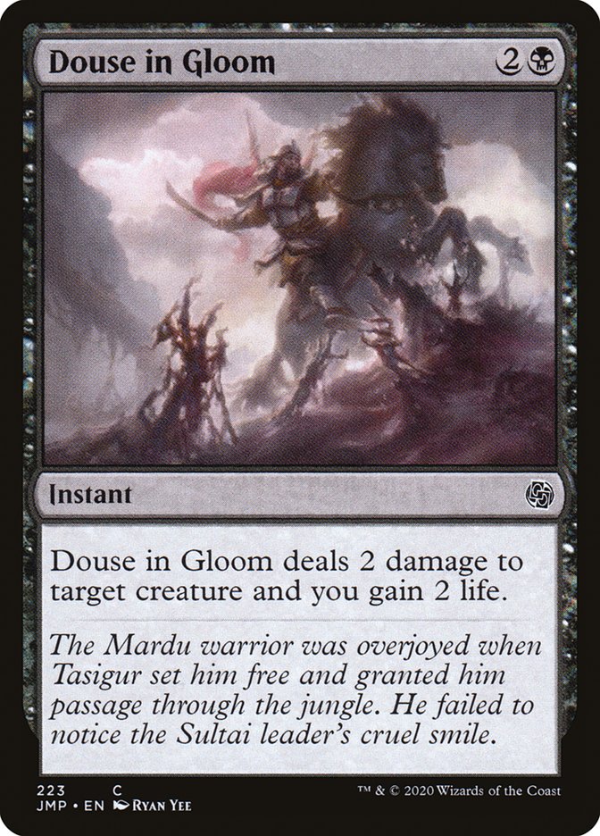 Douse in Gloom 223 (Jumpstart) 