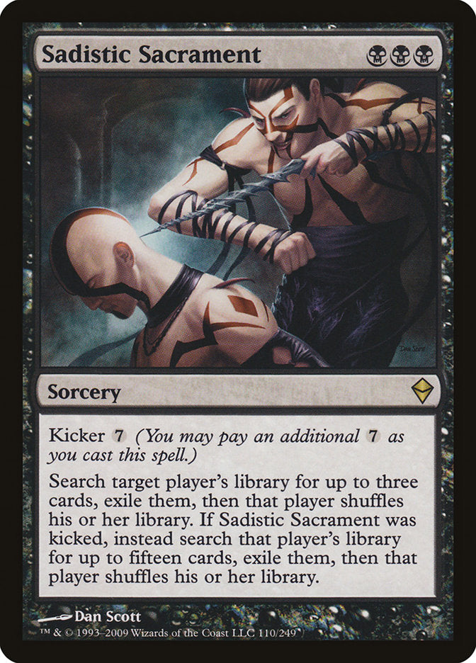 Sadistic Sacrament 110/249 (Zendikar) 