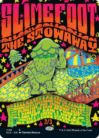 Slimefoot, the Stowaway 1138 (Secret Lair Drop Series)  - Borderless Foil