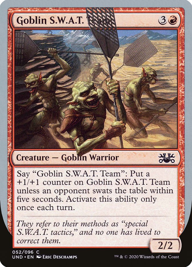 Goblin S.W.A.T. Team 52/96 (Unsanctioned) 