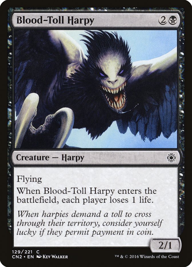Blood-Toll Harpy 129/221 (Conspiracy: Take the Crown) 