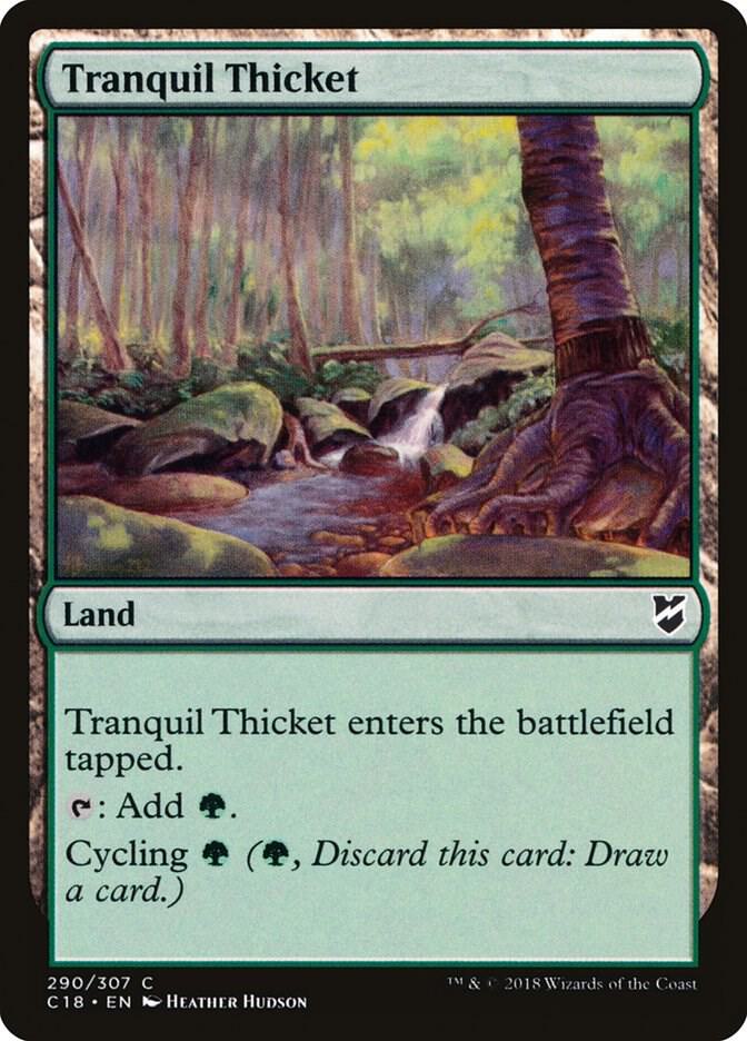 Tranquil Thicket 290/307 (Commander 2018) 