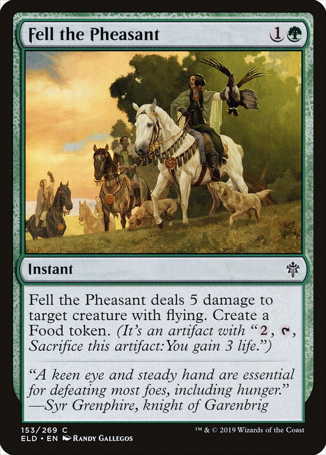 Fell the Pheasant 153/269 (Throne of Eldraine) 