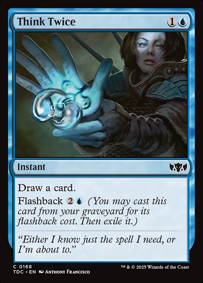 Think Twice 168 (Commander: Tarkir: Dragonstorm) 